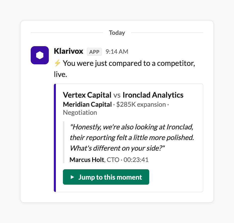 A Klarivox Slack alert reading 'You were just compared to a competitor, live,' with the live call quote and a button to jump to that moment in the call.